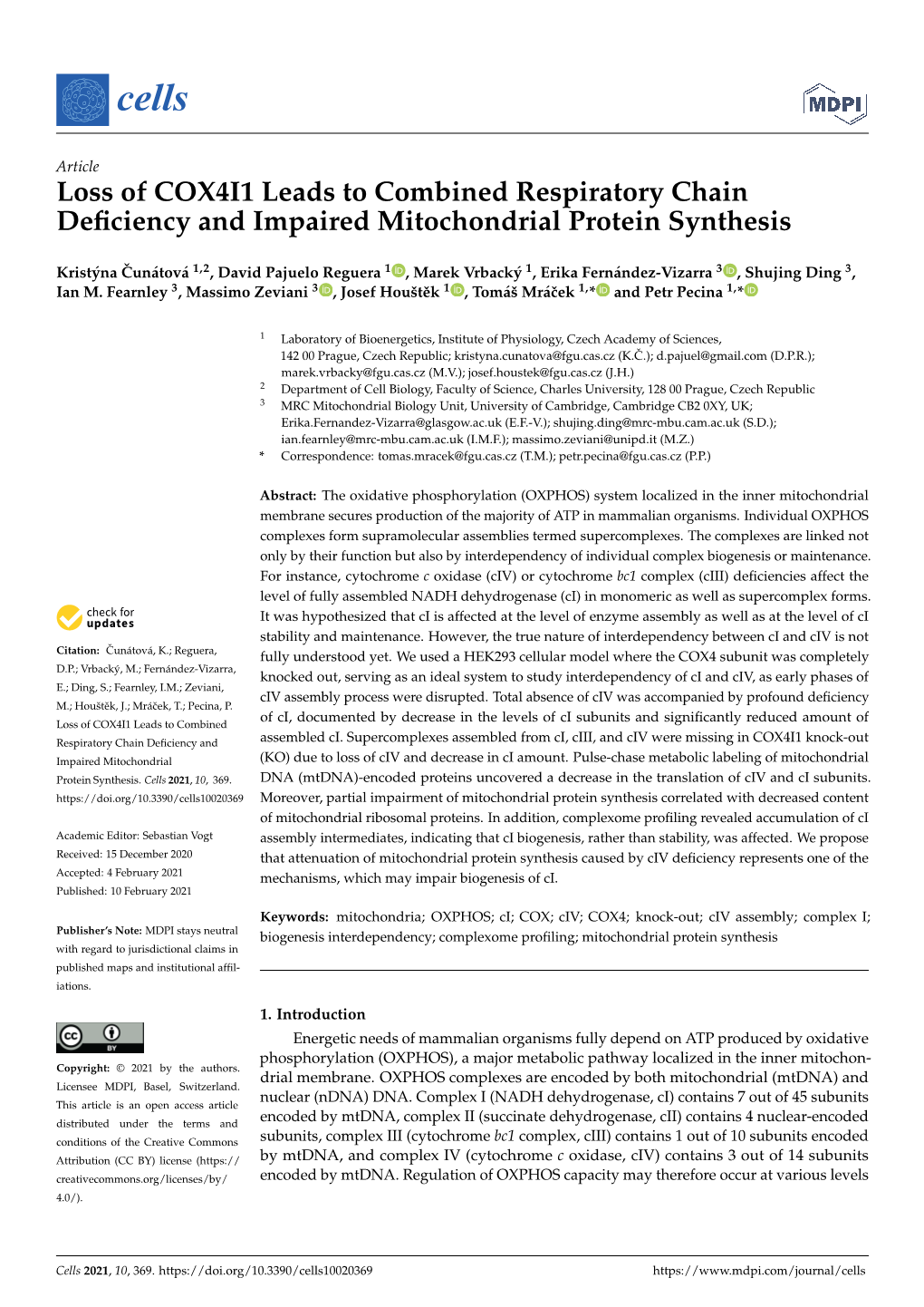 Loss of COX4I1 Leads to Combined Respiratory Chain Deficiency And