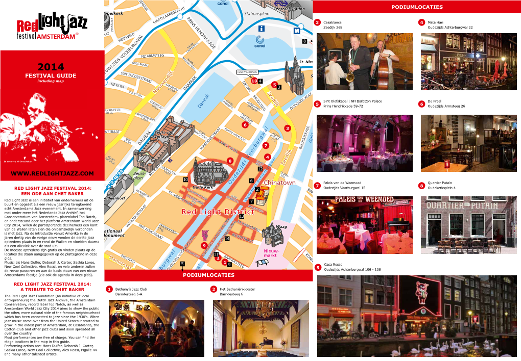 Red Light District Conservatorium Van Amsterdam, Platenlabel Topdamrak Notch, 13 En Ondersteund Door Het Platform Amsterdam World Jazz MONNIKENSTG