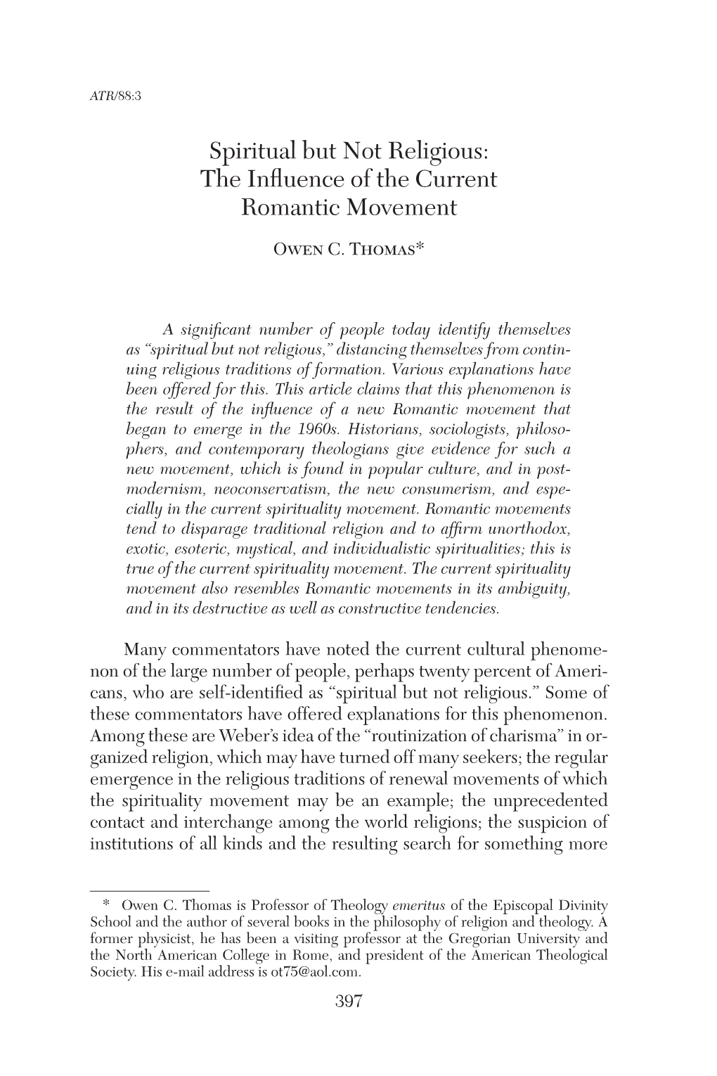 Spiritual but Not Religious: the Influence of the Current Romantic