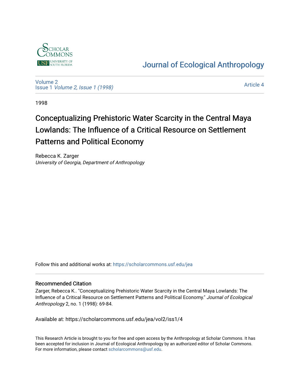Conceptualizing Prehistoric Water Scarcity in the Central Maya Lowlands: the Influence of a Critical Resource on Settlement Patterns and Political Economy