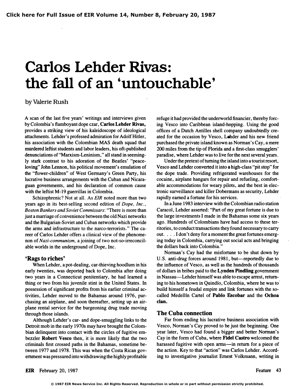 Carlos Lehder Rivas: the Fall of an 'Untouchable'