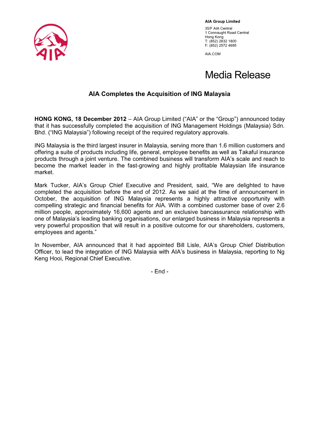 AIA Completes the Acquisition of ING Malaysia 18 December 2012