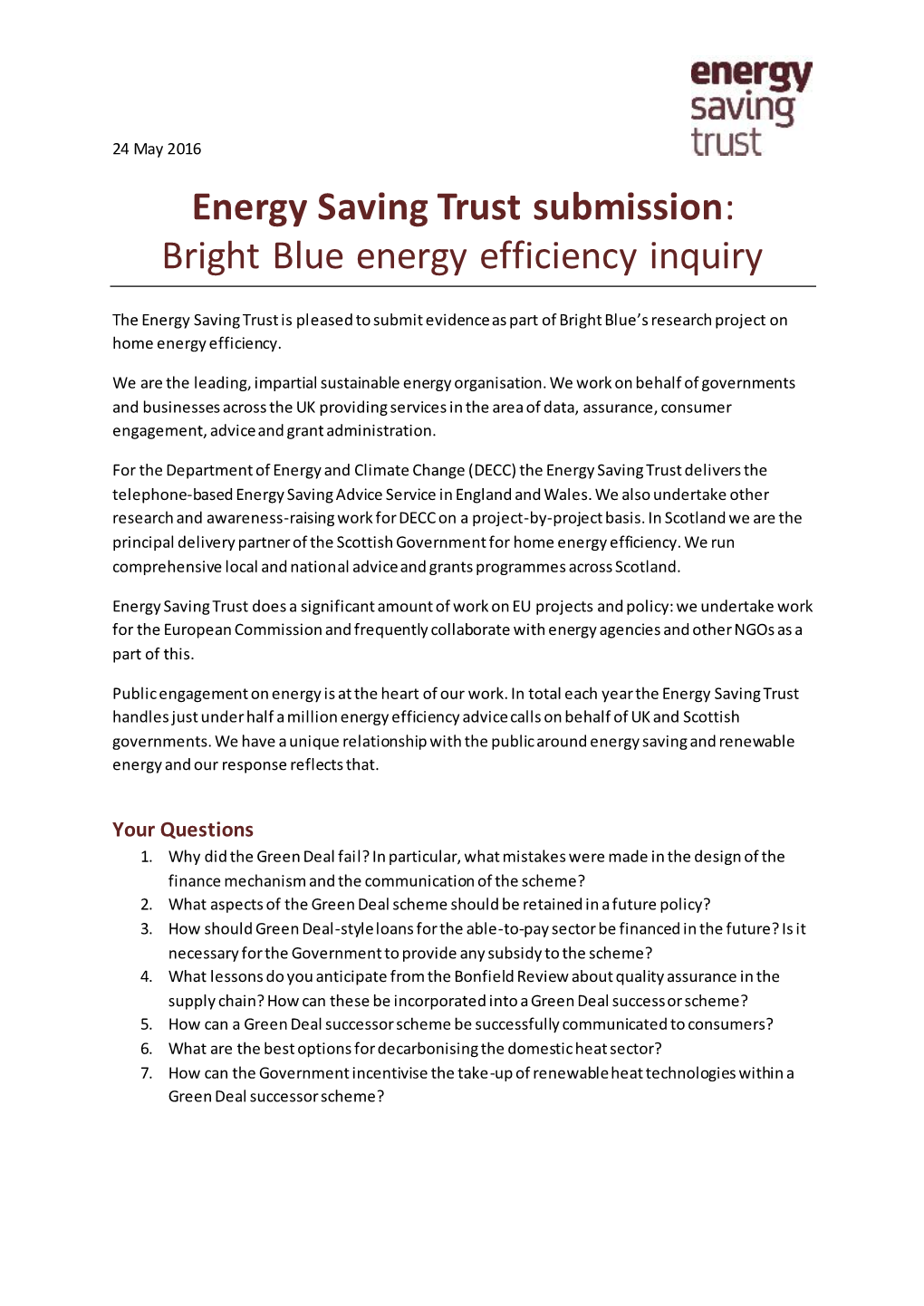 Energy Saving Trust Submission: Bright Blue Energy Efficiency Inquiry