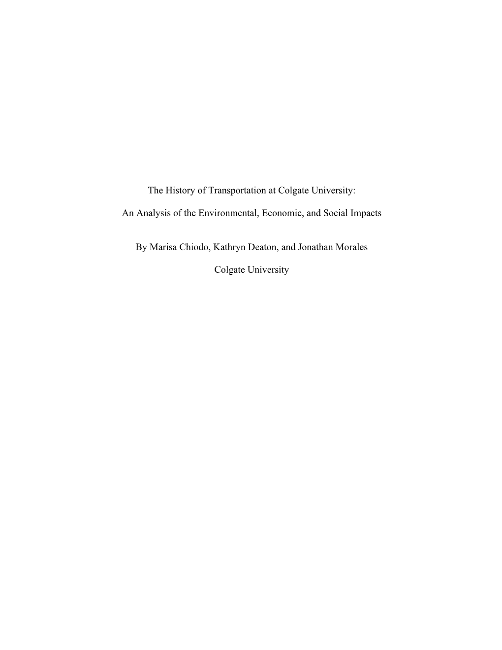 The History of Transportation at Colgate University: an Analysis Of