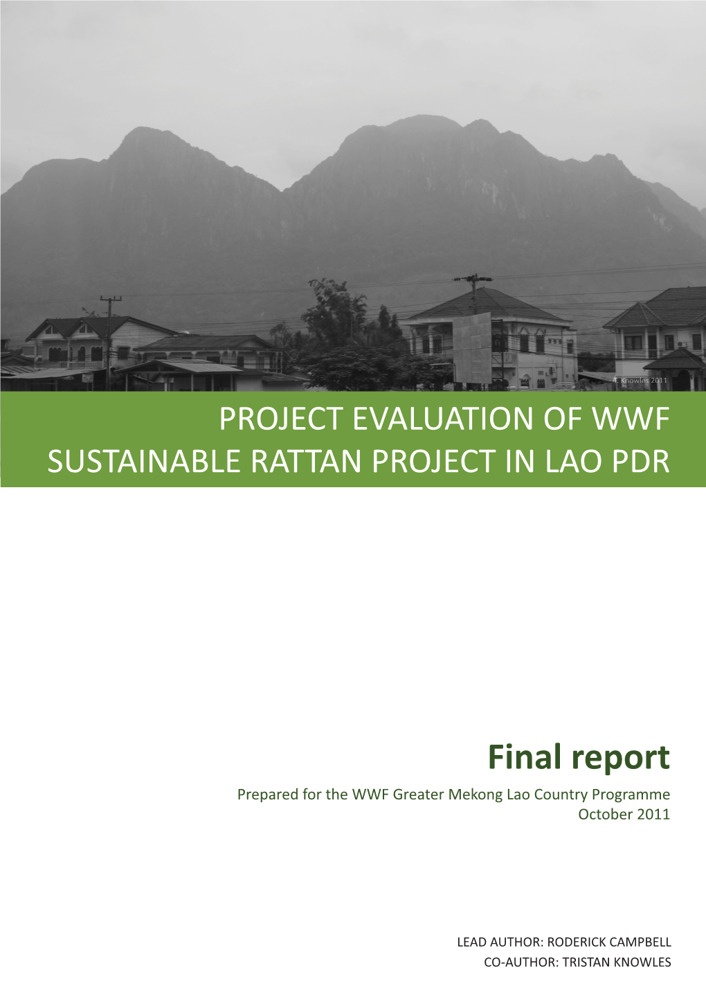 Project Evaluation of WWF Sustainable Rattan Project in Lao PDR