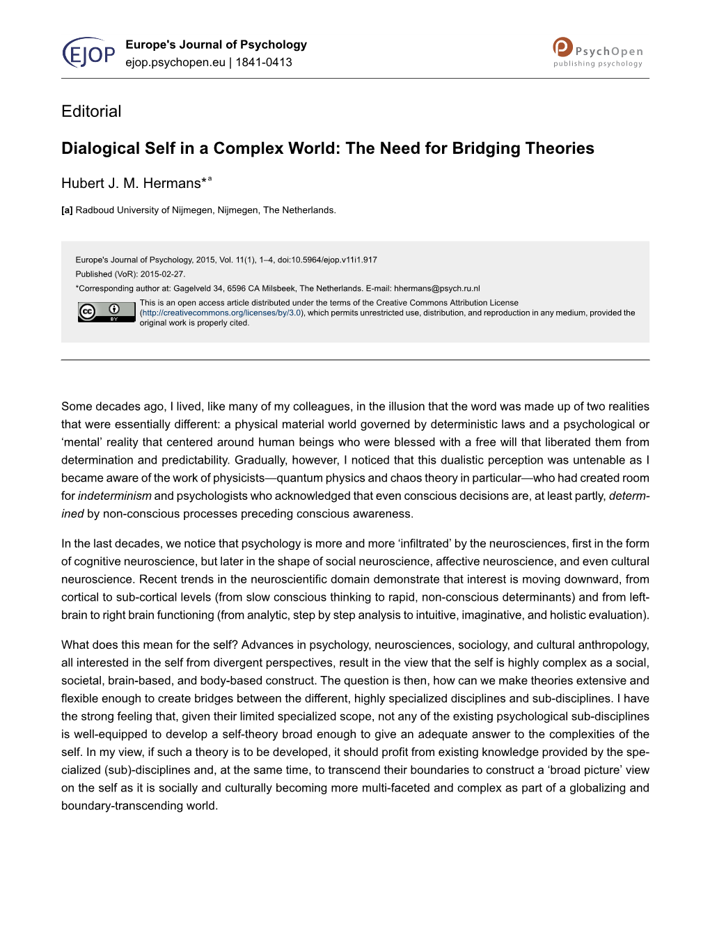 Dialogical Self in a Complex World: the Need for Bridging Theories