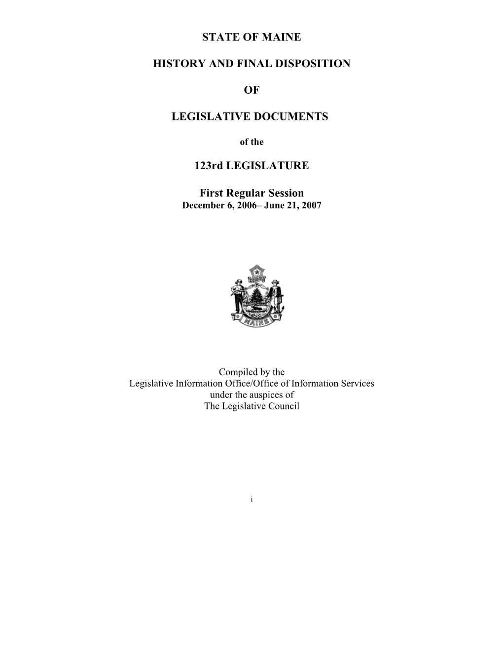 State of Maine History and Final Disposition of Legislative Documents