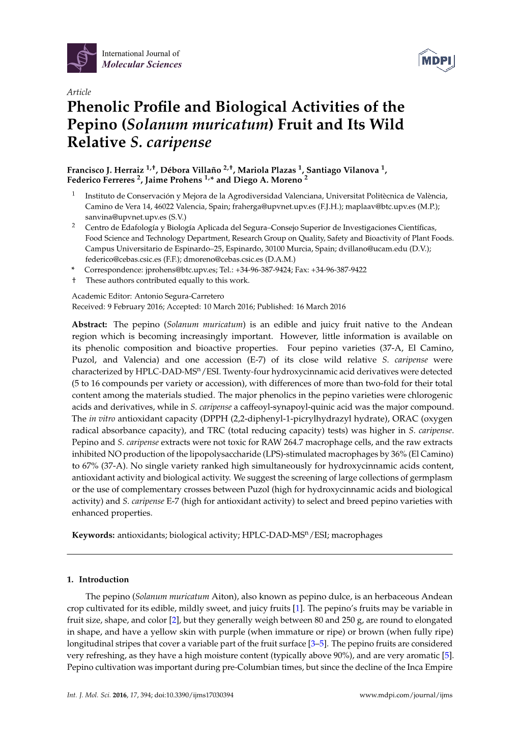 Phenolic Profile and Biological Activities of the Pepino (Solanum Muricatum) Fruit and Its Wild Relative S. Caripense