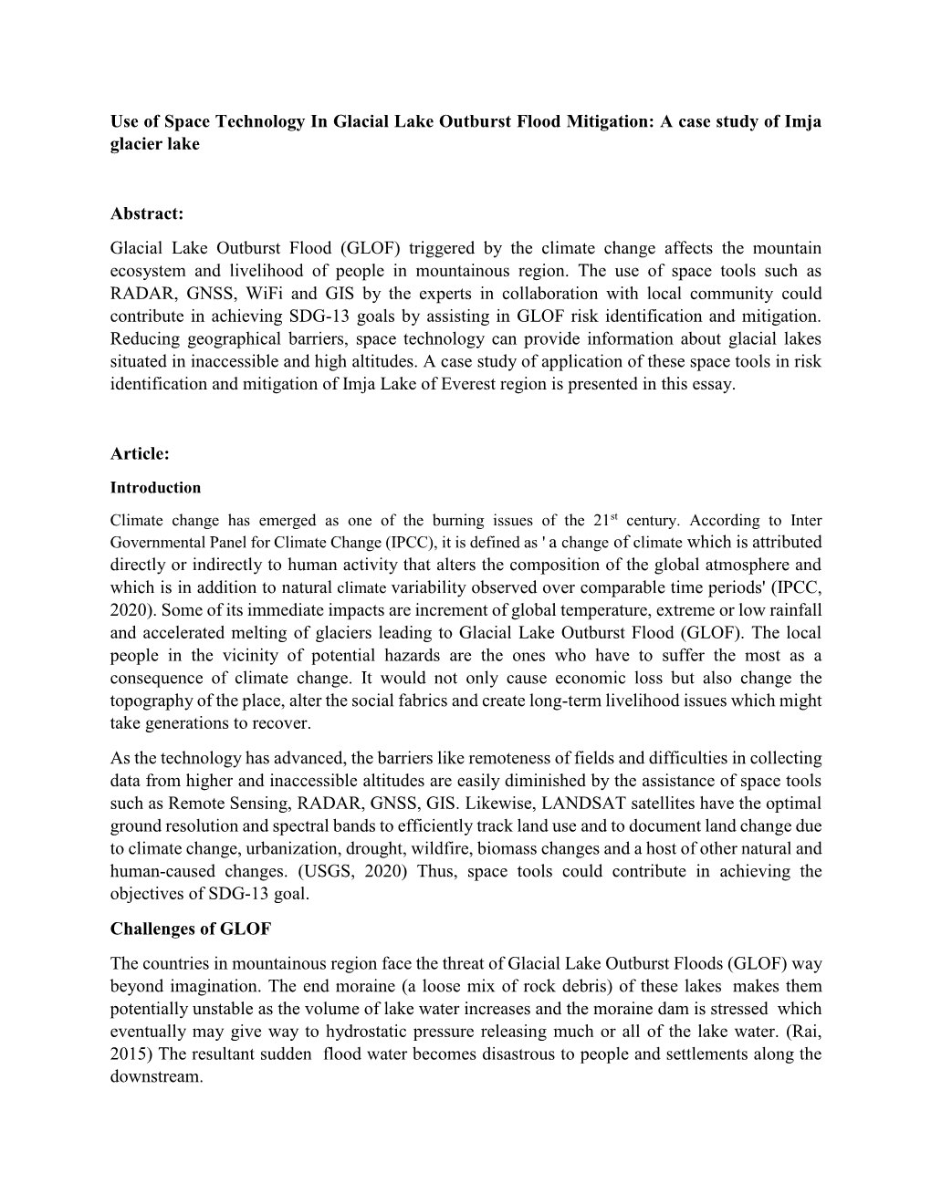 Use of Space Technology in Glacial Lake Outburst Flood Mitigation: a Case Study of Imja Glacier Lake