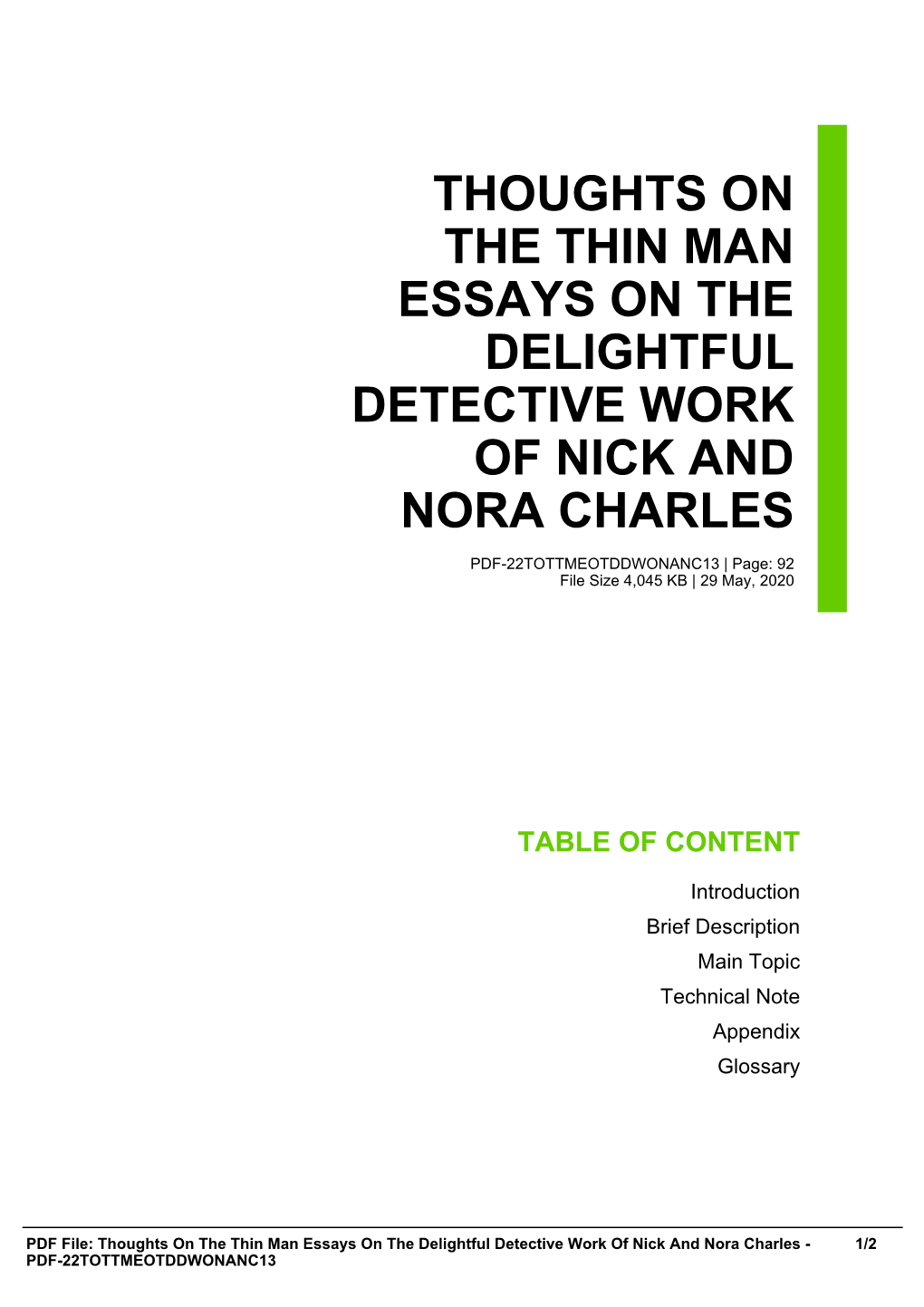 Thoughts on the Thin Man Essays on the Delightful Detective Work of Nick and Nora Charles