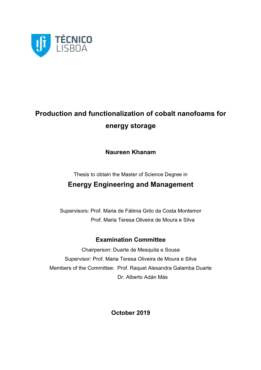 Production and Functionalization of Cobalt Nanofoams for Energy Storage Energy Engineering and Management