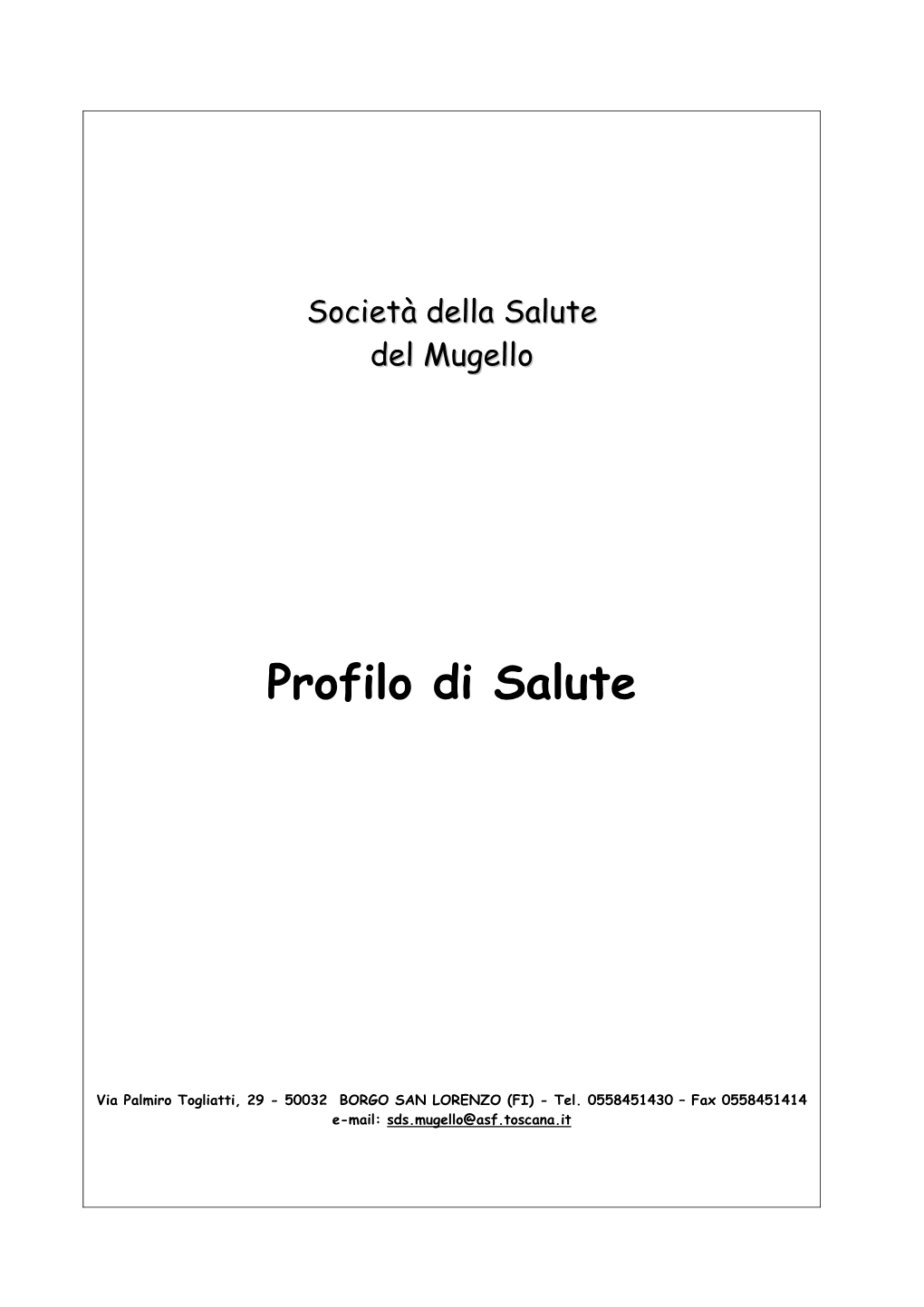 Profilo Di Salute