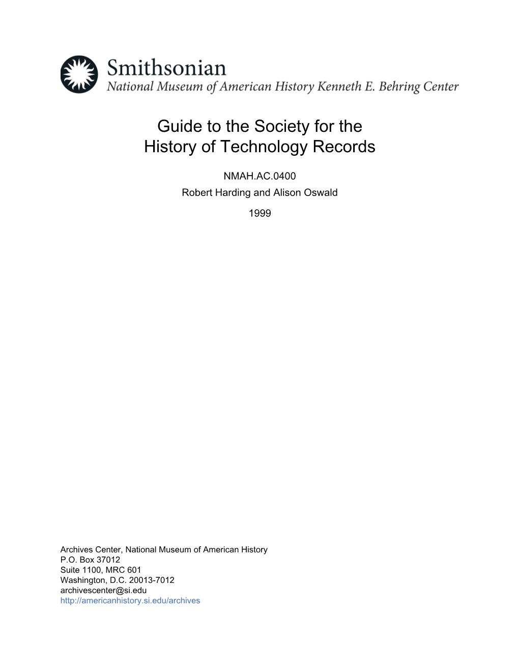 Guide to the Society for the History of Technology Records
