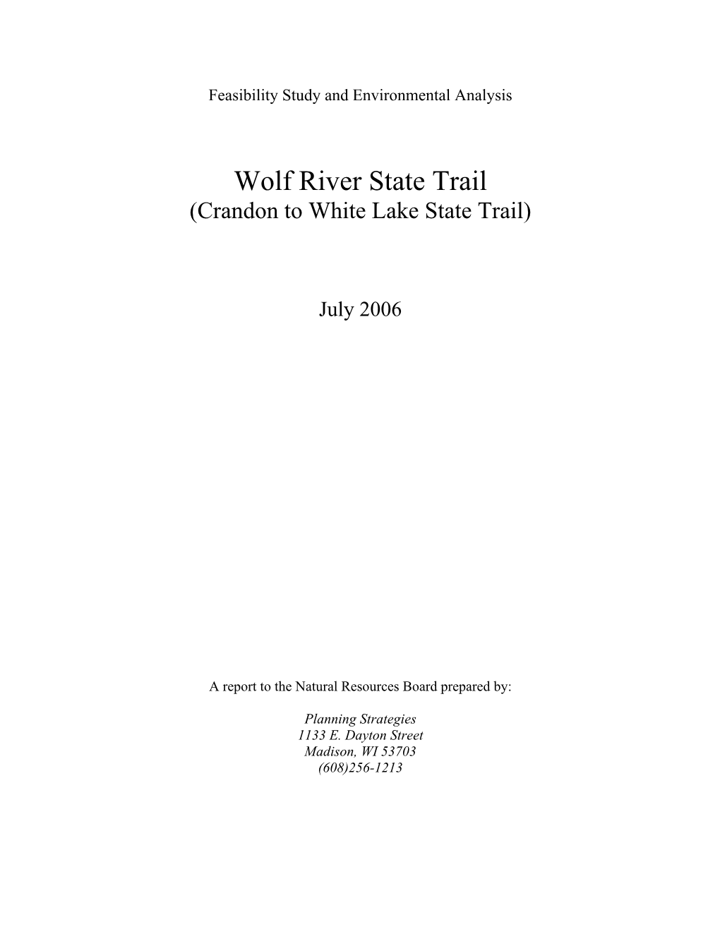 Wolf River State Trail Feasibility Study EA