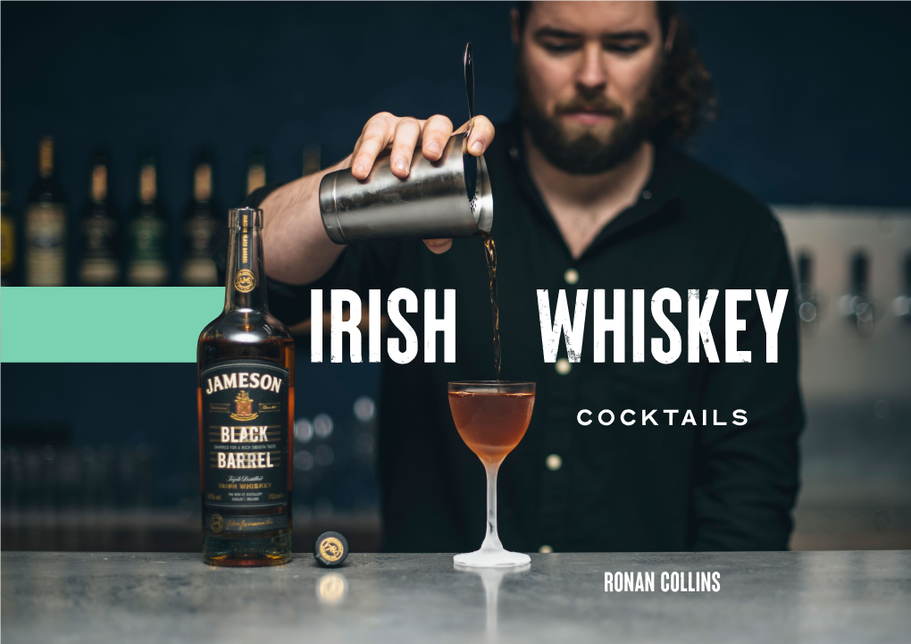 Ronan Collins IRISH WHISKEY COCKTAILS RONAN COLLINS