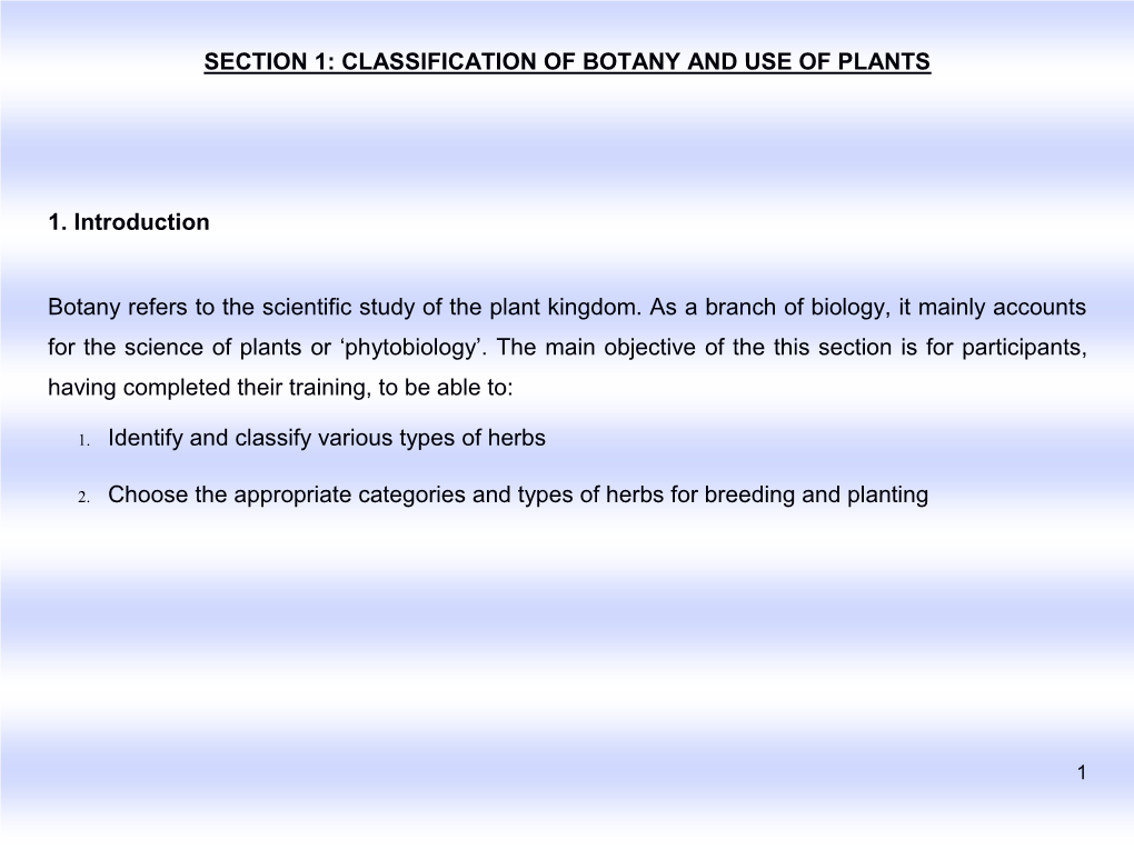 Classification of Botany and Use of Plants