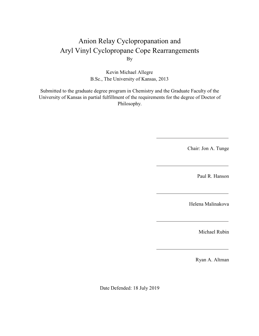 Anion Relay Cyclopropanation and Aryl Vinyl Cyclopropane Cope Rearrangements By