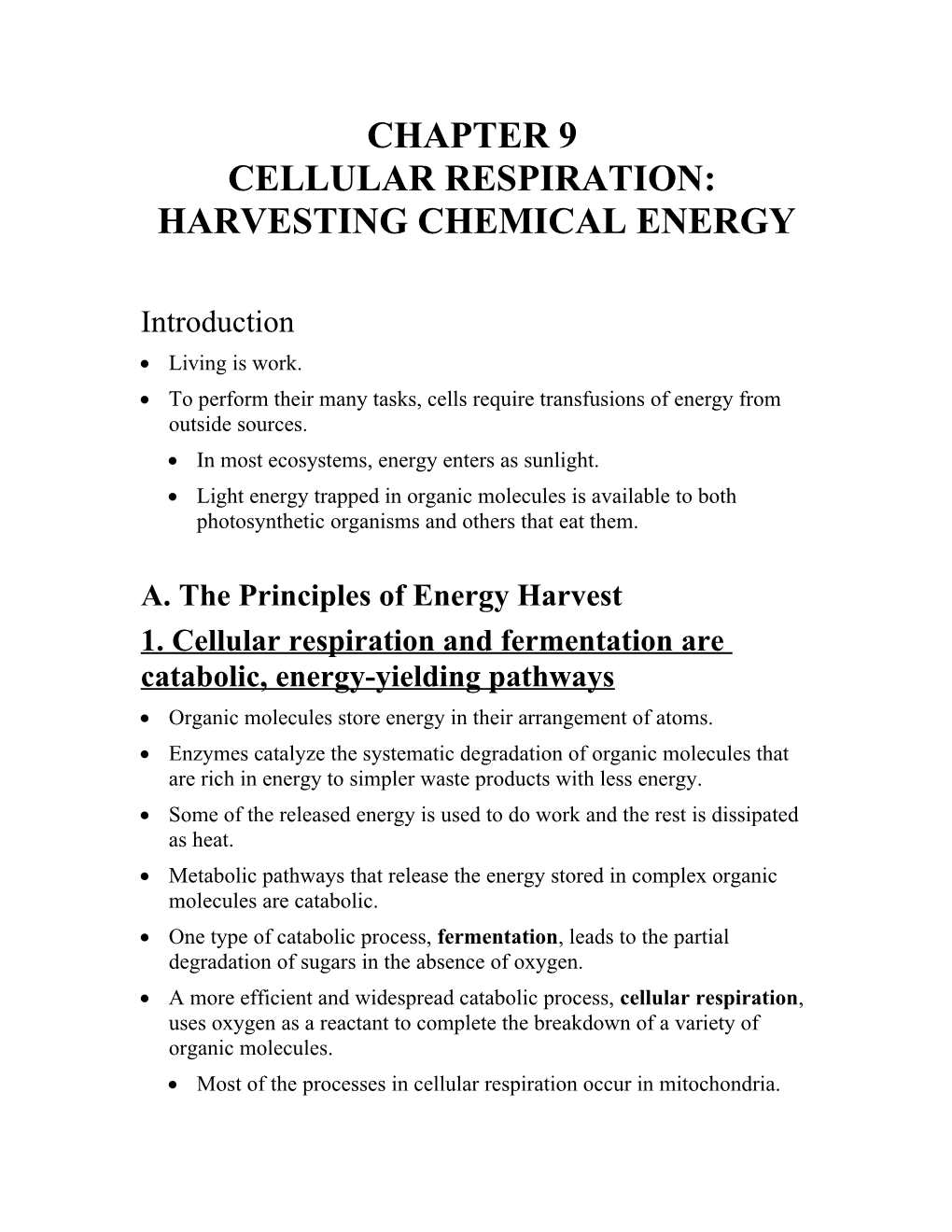 Chapter 9 Cellular Respiration: Harvesting Chemical Energy s1