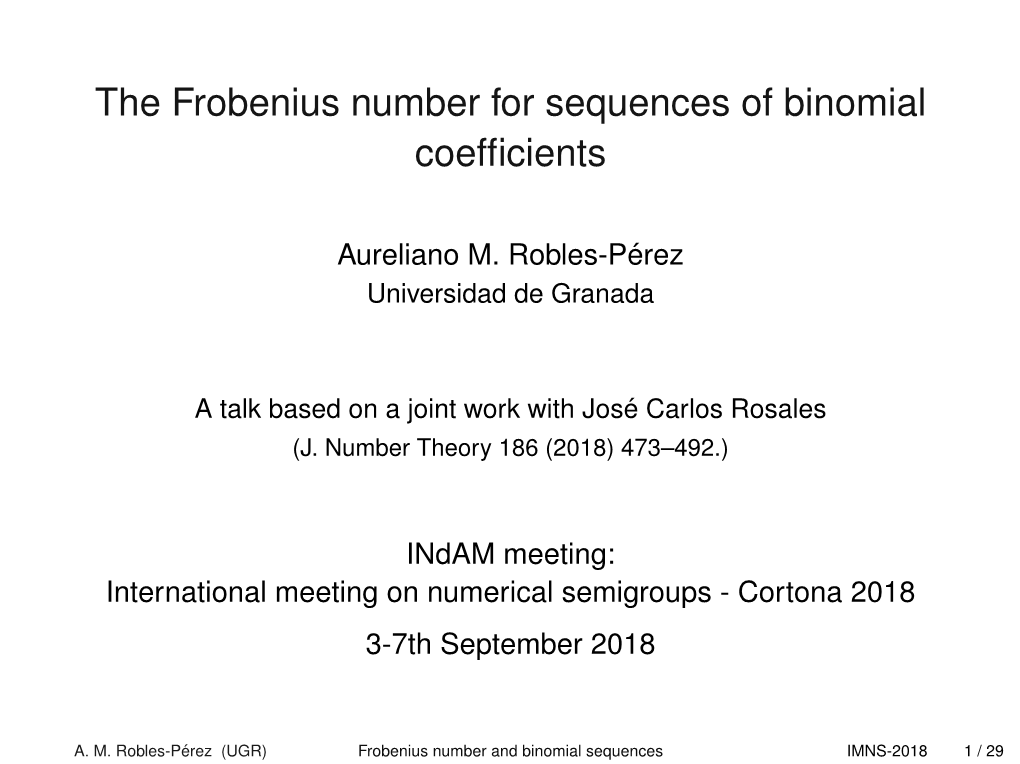 The Frobenius Number for Sequences of Binomial Coefficients