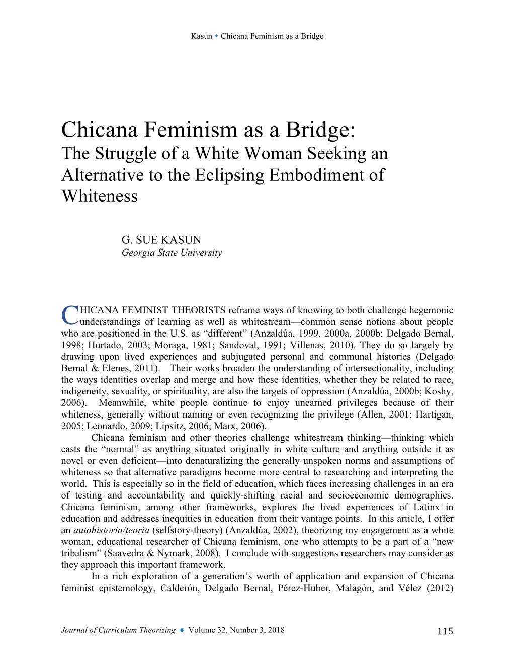 Chicana Feminism As a Bridge: the Struggle of a White Woman Seeking an Alternative to the Eclipsing Embodiment of Whiteness