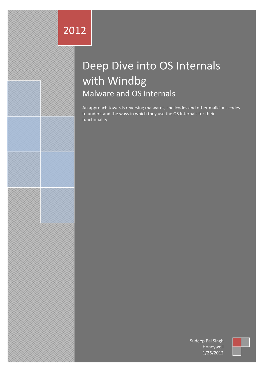 Deep Dive Into OS Internals with Windbg Malware and OS Internals