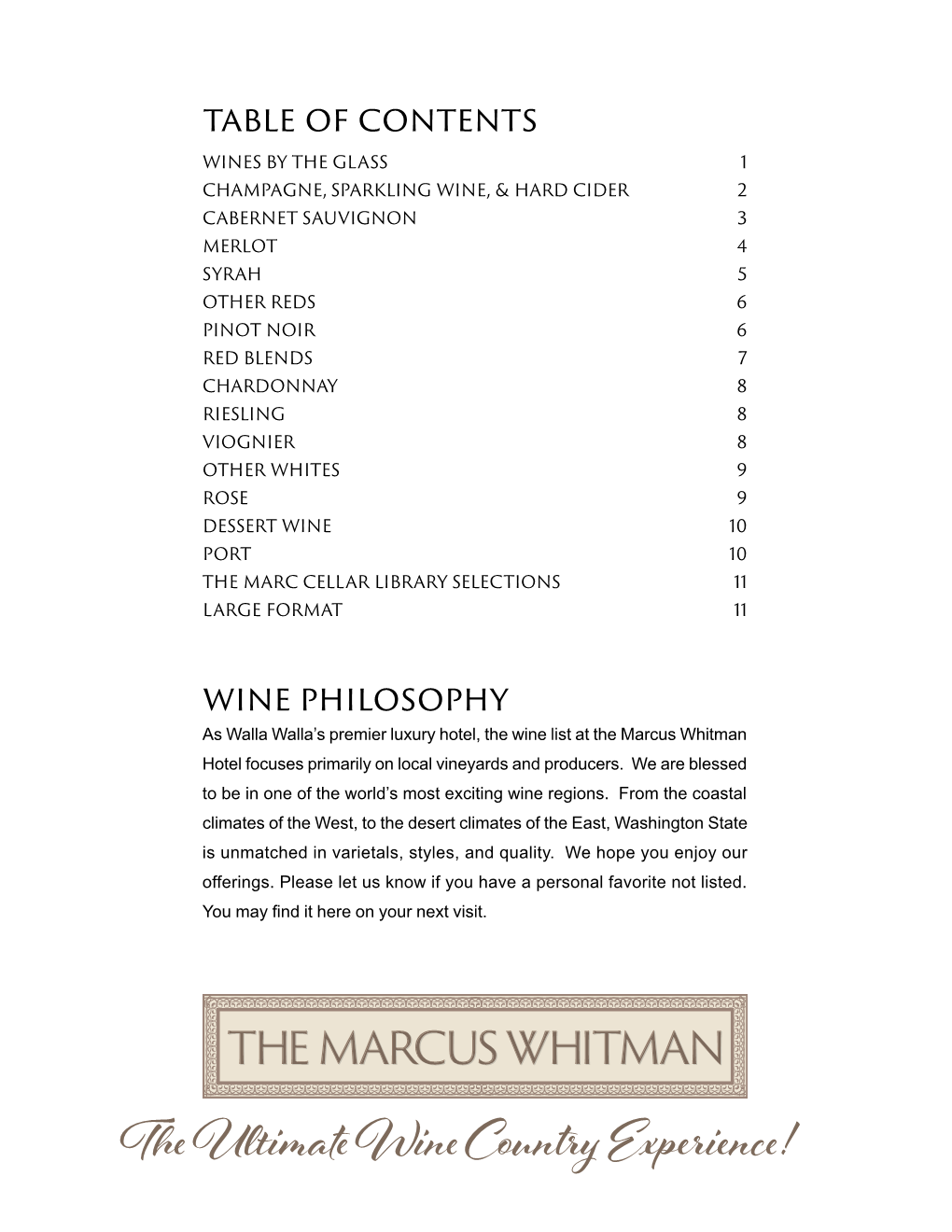 Wine List at the Marcus Whitman Hotel Focuses Primarily on Local Vineyards and Producers