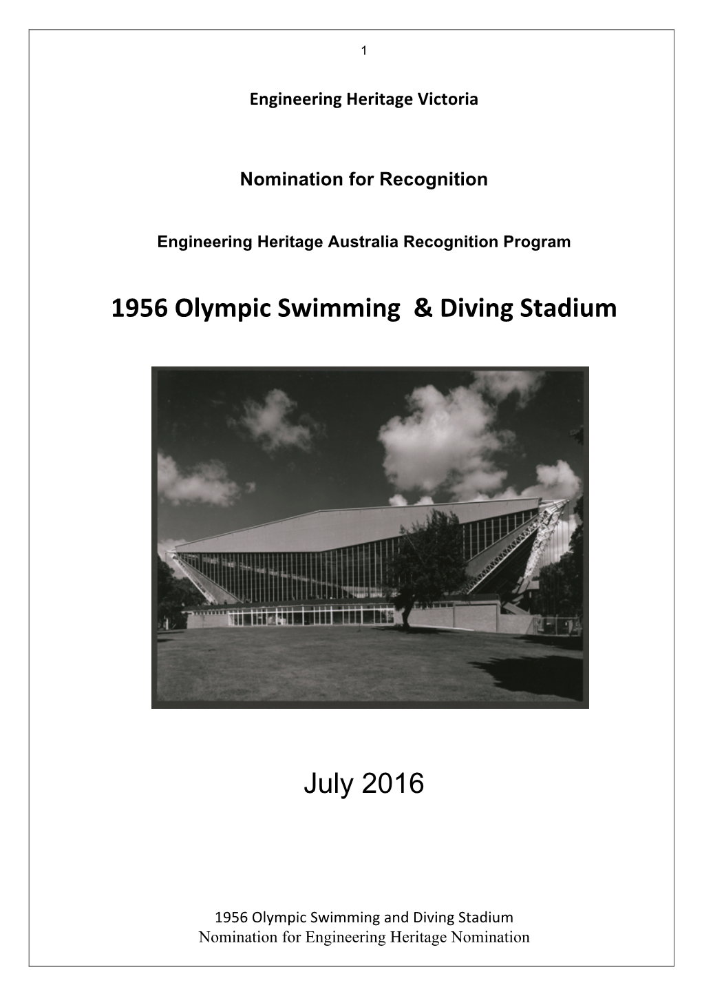 1956 Olympic Swimming and Diving Stadium Nomination for Engineering Heritage Nomination 2