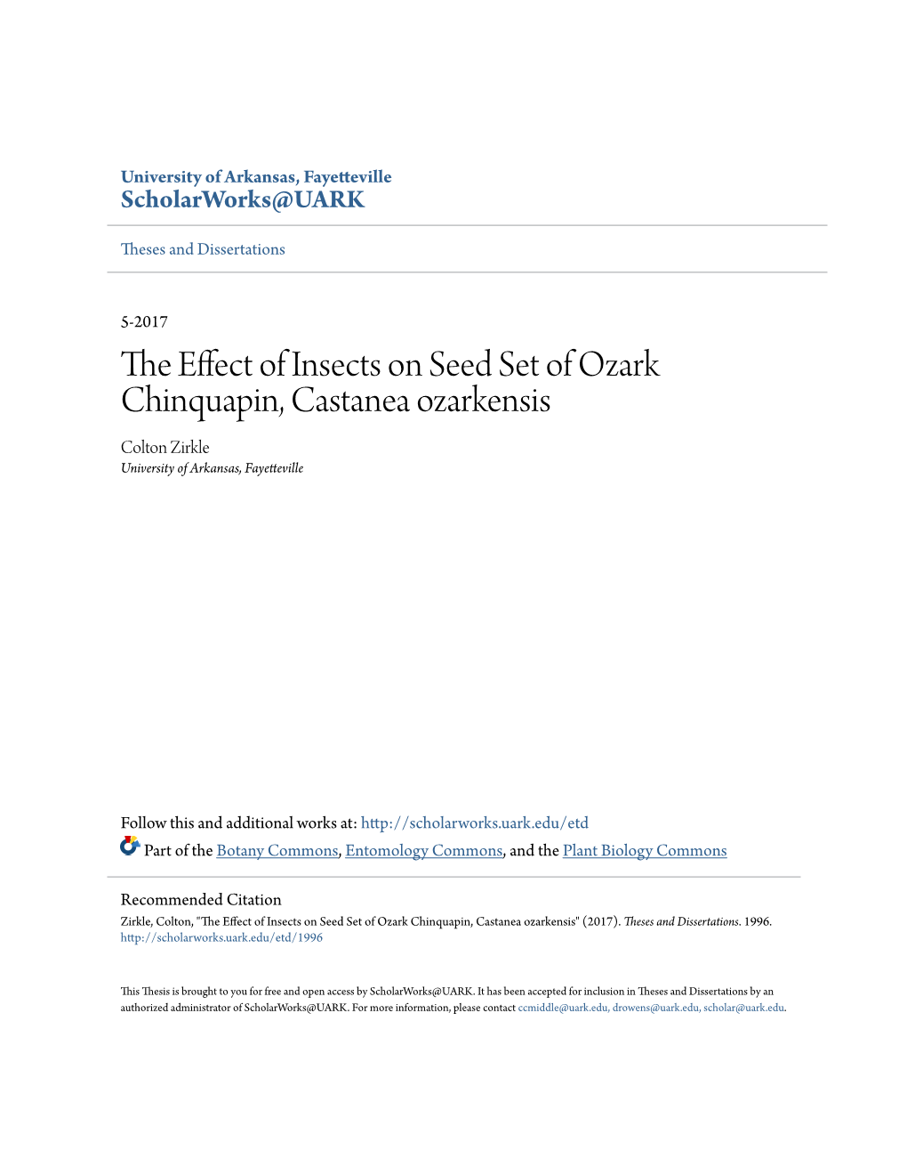 The Effect of Insects on Seed Set of Ozark Chinquapin, Castanea Ozarkensis