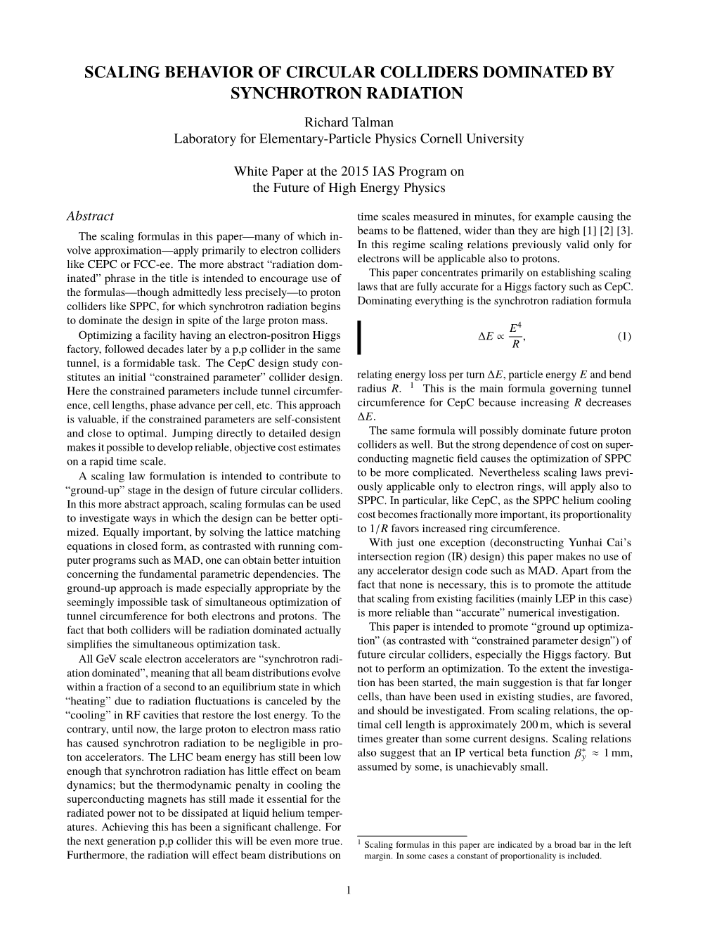 Scaling Behavior of Circular Colliders Dominated by Synchrotron Radiation