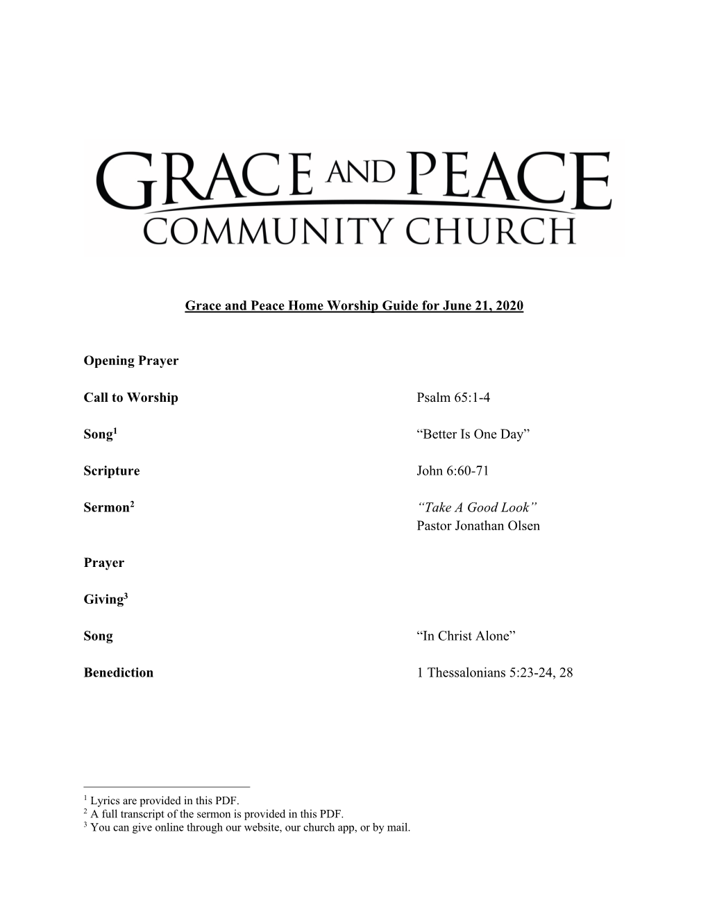 Grace and Peace Home Worship Guide for June 21, 2020 Opening