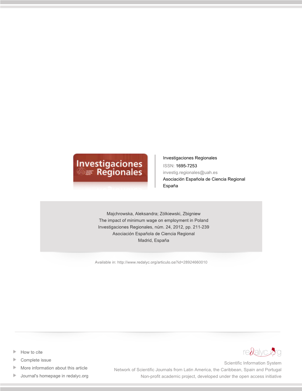 The Impact of Minimum Wage on Employment in Poland Investigaciones Regionales, Núm