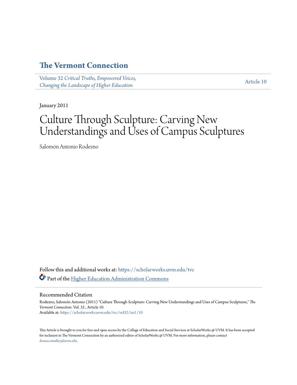 Culture Through Sculpture: Carving New Understandings and Uses of Campus Sculptures Salomón Antonio Rodezno