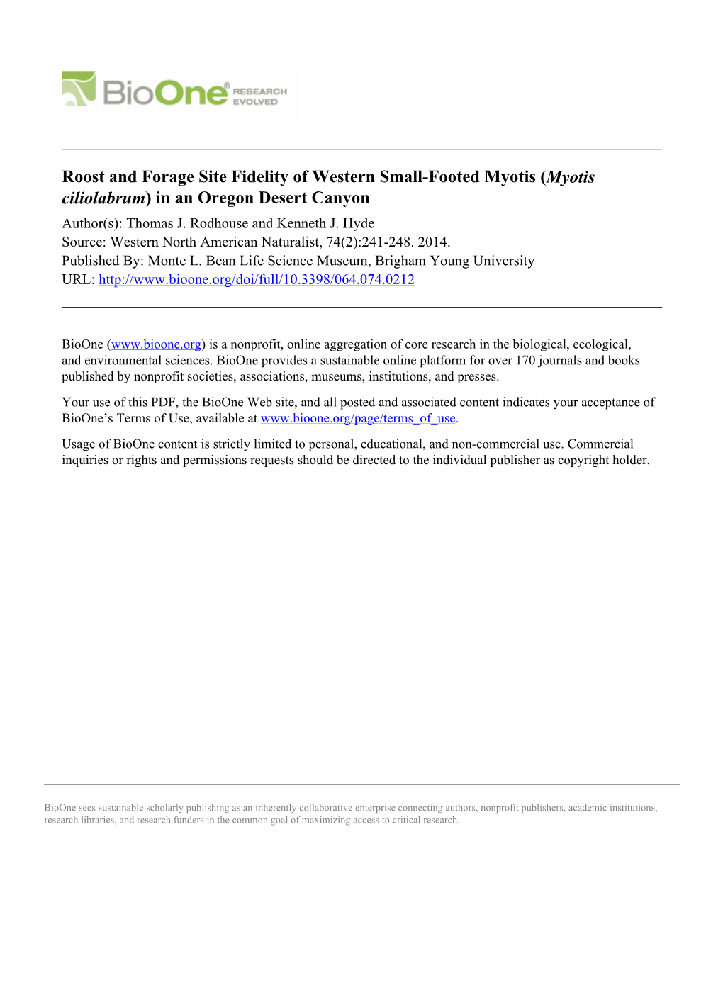 Roost and Forage Site Fidelity of Western Small-Footed Myotis (Myotis Ciliolabrum) in an Oregon Desert Canyon Author(S): Thomas J
