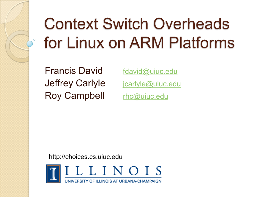 Context Switch Overheads for Linux on ARM Platforms