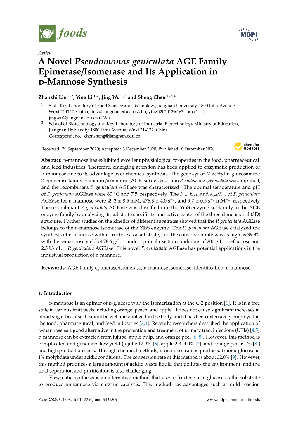 A Novel Pseudomonas Geniculata AGE Family Epimerase/Isomerase and Its Application in D-Mannose Synthesis