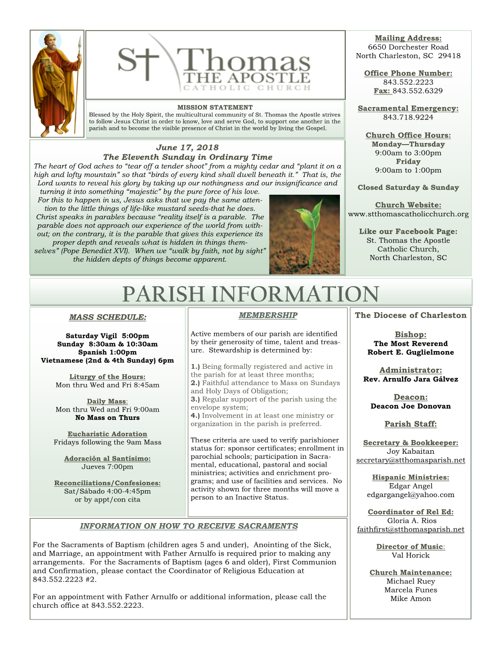 PARISH INFORMATION MASS SCHEDULE: MEMBERSHIP the Diocese of Charleston