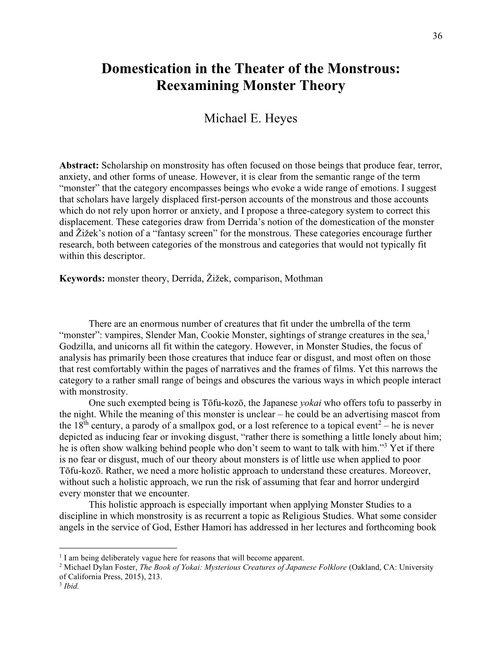 Reexamining Monster Theory