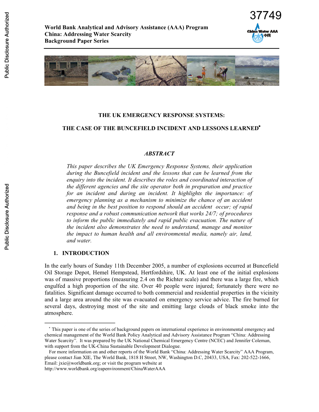 37749 World Bank Analytical and Advisory Assistance (AAA) Program China: Addressing Water Scarcity Background Paper Series