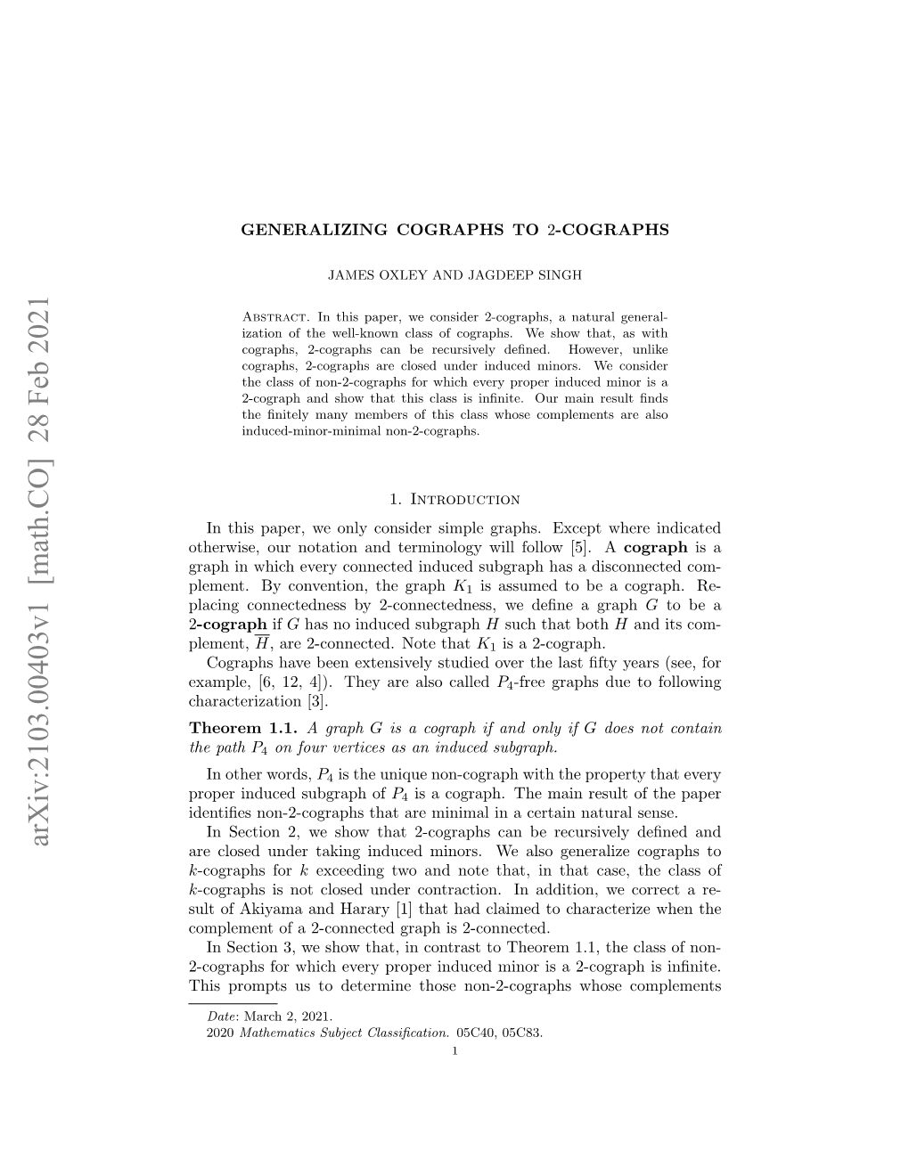 Generalizing Cographs to 2-Cographs