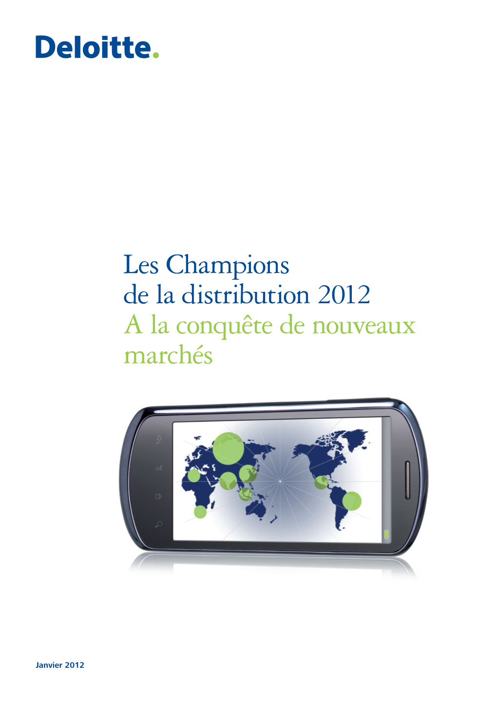 Les Champions De La Distribution 2012 a La Conquête De Nouveaux Marchés