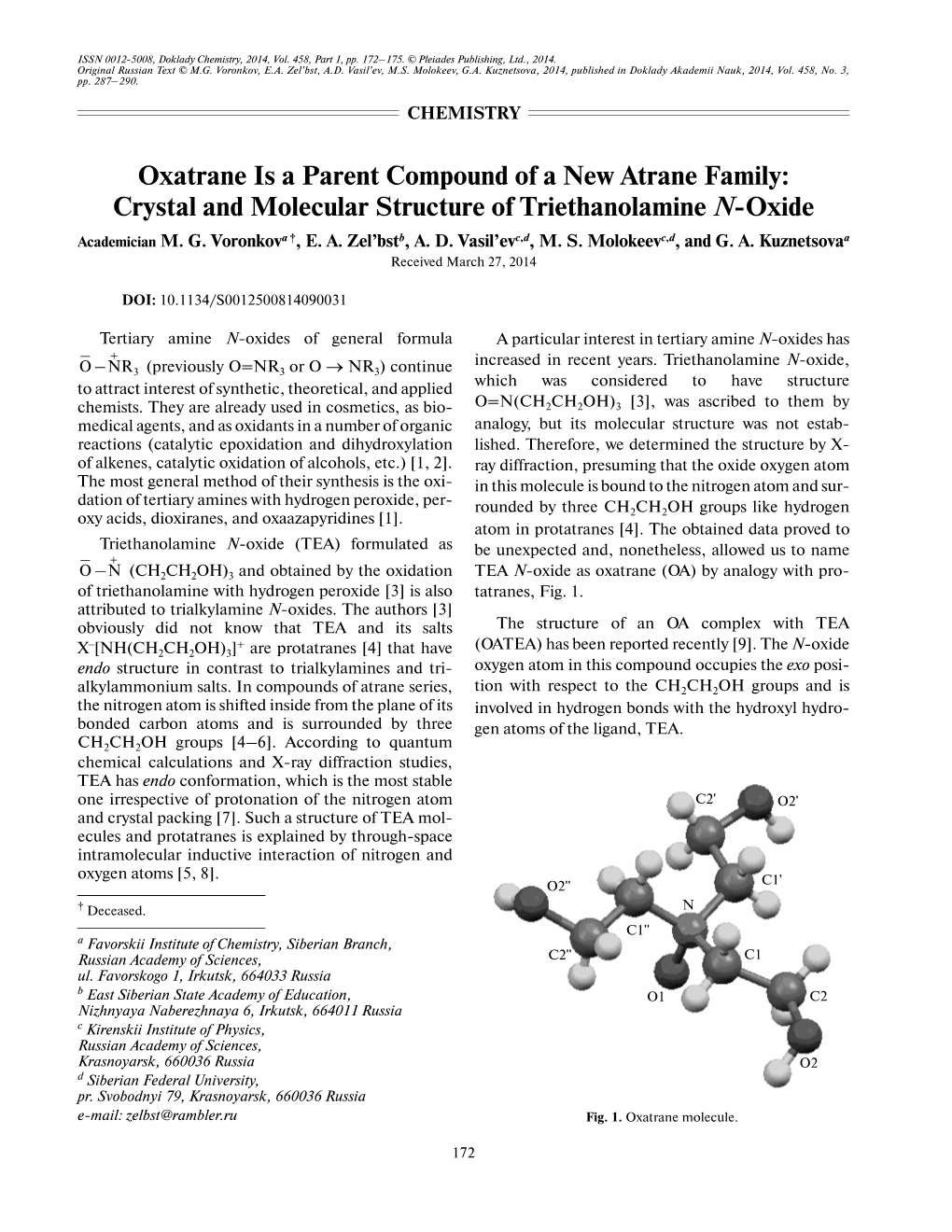 Oxatrane Is a Parent Compound of a New Atrane Family: Crystal and Molecular Structure of Triethanolamine N�Oxide Academician M