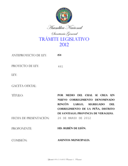 Por Medio Del Cual Se Crea Un Nuevo Corregimiento Denominado Rincón Largo, Segregado Del Corregimiento De La Peña, Distrito De Santiago, Provincia De Veraguas