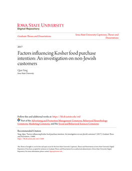 Factors Influencing Kosher Food Purchase Intention: an Investigation on Non-Jewish Customers Qian Yang Iowa State University