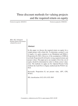 Three Discount Methods for Valuing Projects and the Required Return on Equity