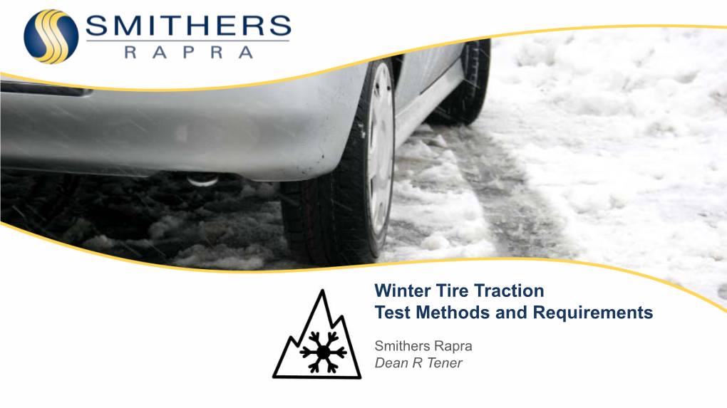 Winter Tire Traction Test Methods and Requirements