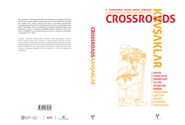 The Conference Crossroads Konya Plain from Prehistory to The