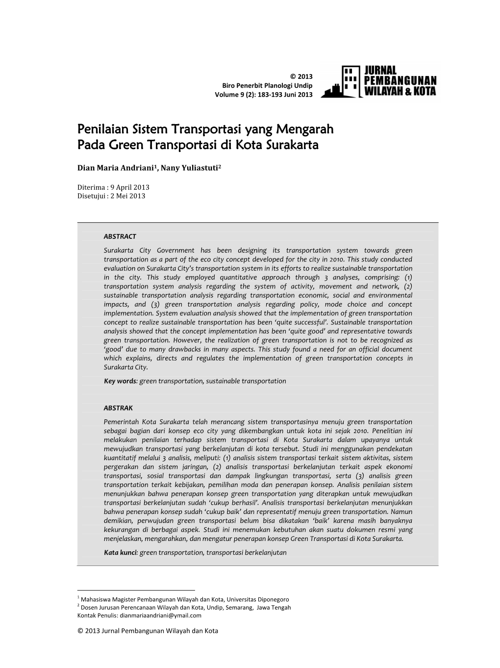 Penilaian Sistem Transportasi Yang Mengarah Pada Green Transportasi Di Kota Surakarta