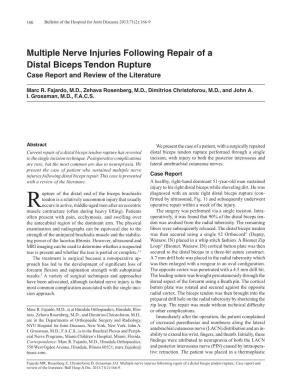 Multiple Nerve Injuries Following Repair of a Distal Biceps Tendon Rupture Case Report and Review of the Literature