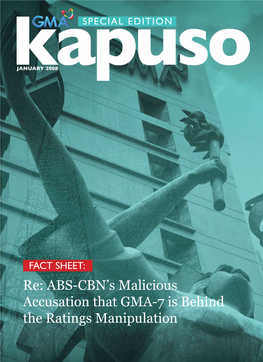 Re: ABS-CBN's Malicious Accusation That GMA-7 Is Behind the Ratings