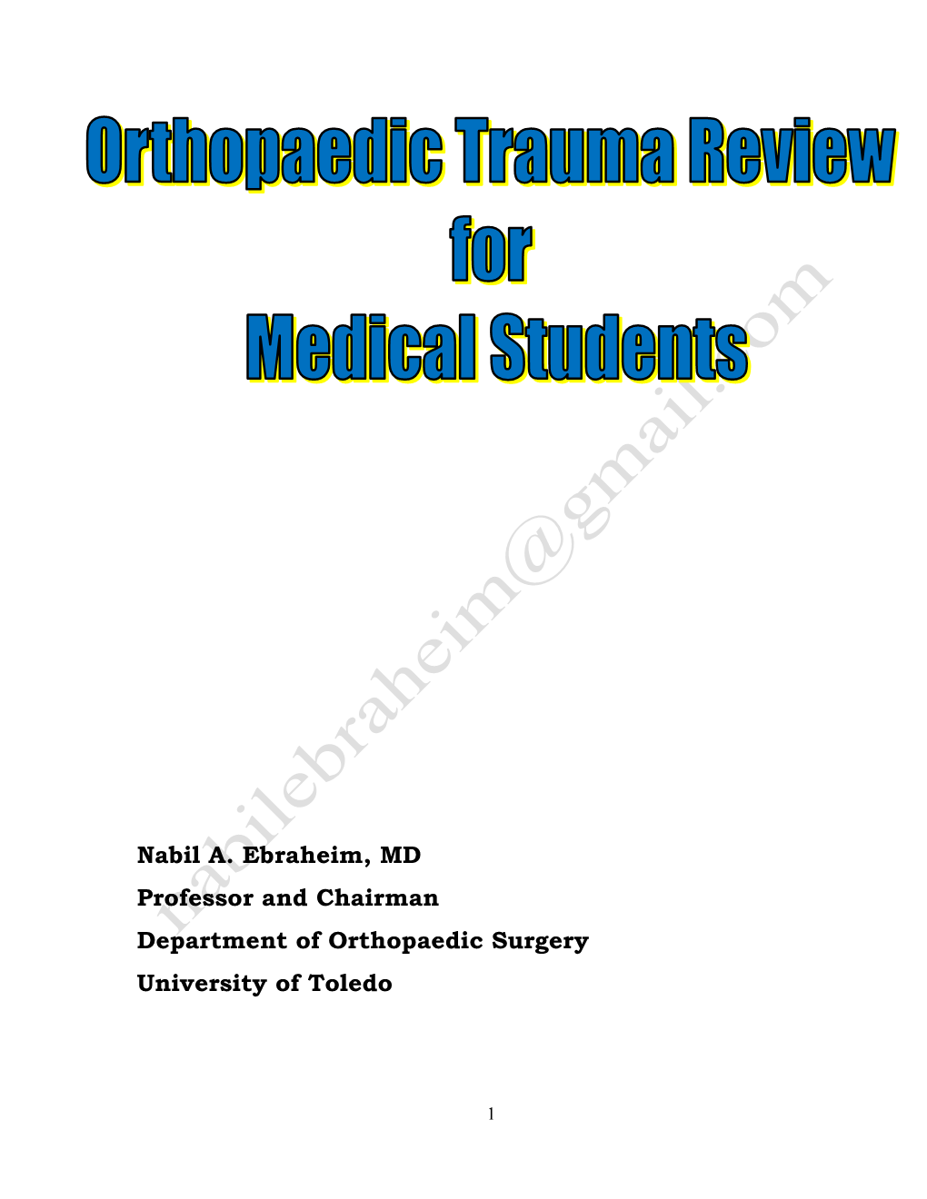 Orthopaedic Trauma Review for Medical Students
